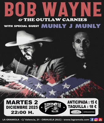 BOB WAYNE & MUNLY J MUNLY en LA GRAMOLA en Alicante/Alacant