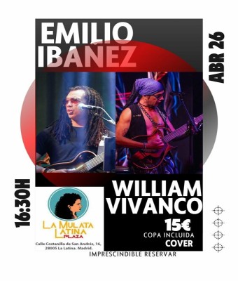 Emilio Ibáñez & William Vivanco en Madrid
