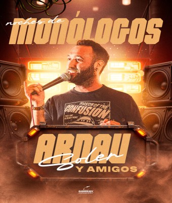 Arnau Soler y amigos - Monólogos en Valencia/València