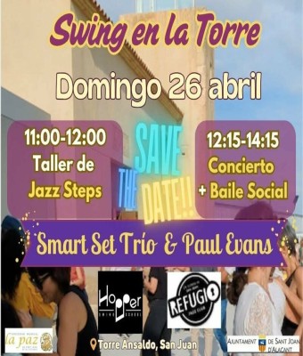SWING EN LA TORRE - Smart Set Trio & Paul Evans  en Alicante/Alacant