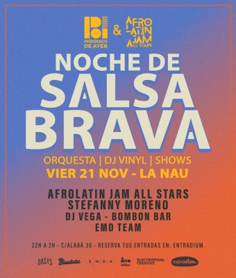 NOCHE DE SALSA BRAVA BY PERIODICO DE AYER Y AFROLATIN JAM ALL STARS en Barcelona