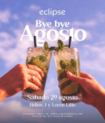 ECLIPSE | BYE BYE AGOSTO - SÁBADO 29 AGOSTO en Valencia