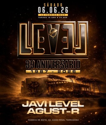 Supertardeo Aniversario LEVEL 1987 - 2026 en Tarragona