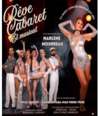 Rêve Cabaret, El Musical en Madrid