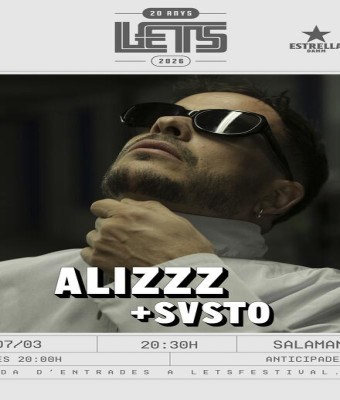 LETS 20 ANYS: ALIZZZ + SVSTO en Barcelona