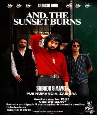 And the Sunset Burns en Zamora