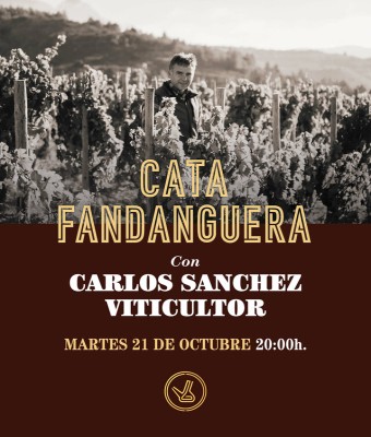 Cata Fandanguera con Carlos Sánchez Viticultor en Rioja, La