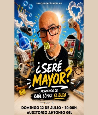 ¿SERÉ MAYOR? 20.00h en Alicante