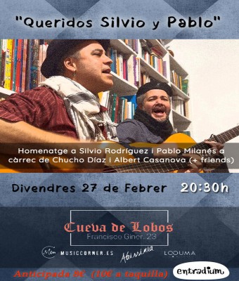 Queridos Silvio y Pablo (homenaje a la trova cubana) en Barcelona