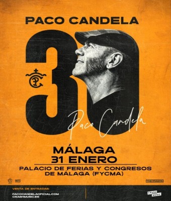 CONCIERTO PACO CANDELA - MÁLAGA - FYCMA - SÁBADO 31 DE ENERO
