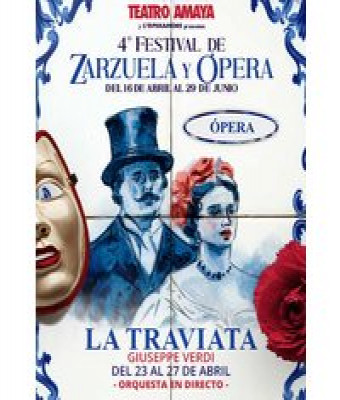 La traviata - 4º Festival de Zarzuela Y Ópera en Madrid - Teatro Amaya