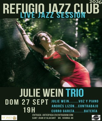 LIVE JAZZ SESSION - Julie Wein Trio en Alicante/Alacant