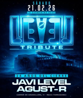 LEVEL - Tributo al cierre en Tarragona