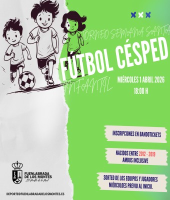 TORNEO INFANTIL. FÚTBOL CÉSPED INFANTIL. SEMANA SANTA 2026 en Badajoz