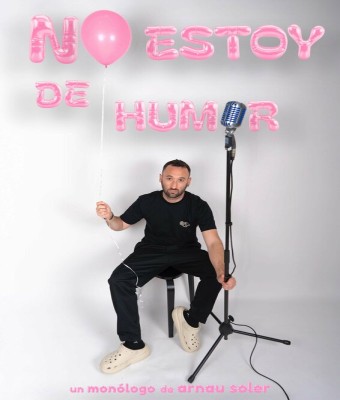 No Estoy de Humor, un monólogo de Arnau Soler - CASTELLÓN en Castellón/Castelló