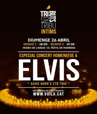 ÍNTIMS / ELVIS 1 en Barcelona