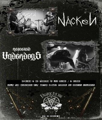 NÄCKEN + REJECTED UNDERDOGS - PUB DARKNESS, 7/02 en Valencia/València