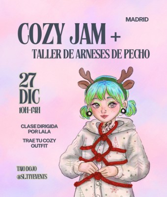 Cozy Jam + Mini taller de arneses de pecho en Madrid