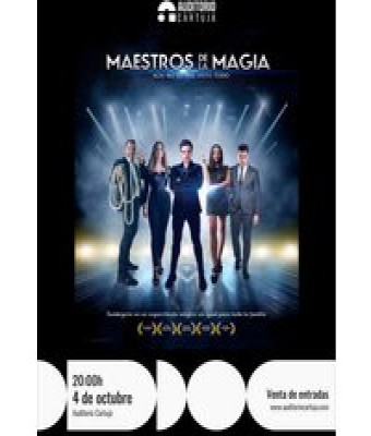 Maestros de la Magia en Sevilla - Auditorio Cartuja