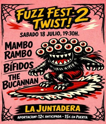 Fuzz Fest Twist 2 en Palmas, Las