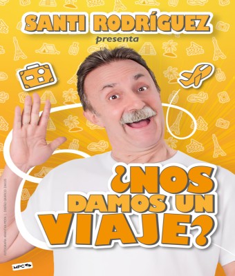 SANTI RODRIGUEZ - ¿NOS DAMOS UN VIAJE? en MUNERA (Festival Gacha's Comedy)  en Albacete