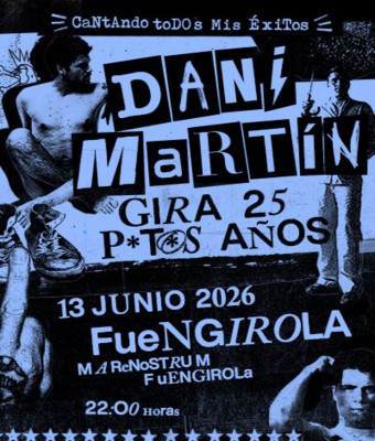 Dani Martín - Gira 25 P*t*s Años en Málaga