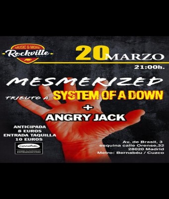 Concierto MESMERIZED (Tributo a SYSTEM OF A DOWN) + ANGRY JACK en Madrid