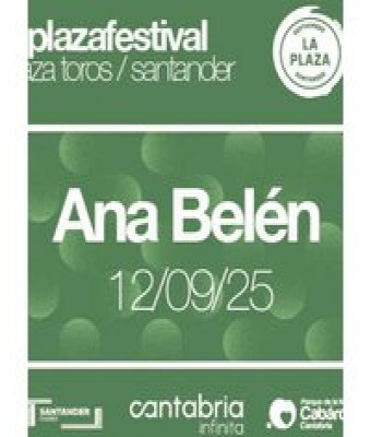 Ana Belén - La Plaza Santander en Cantabria - LA PLAZA DE TOROS DE SANTANDER