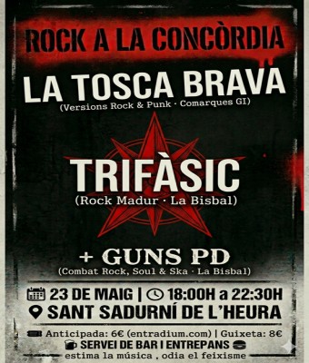 Trifàsic + La Tosca Brava + Guns PD en Girona