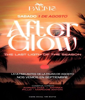 SÁBADO 1 Afterglow en Alicante
