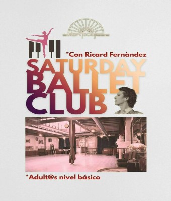 SATURDAY BALLET CLUB: CLASE ESPECIAL NIVEL BÁSICO CON RICARD FERNÀNDEZ en Barcelona
