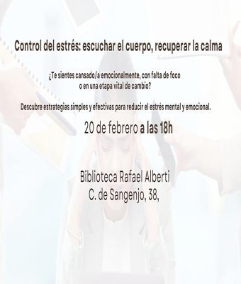 Control del estrés: escuchar el cuerpo, recuperar la calma en Madrid