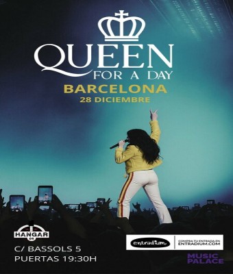 QUEEN for a day en Barcelona
