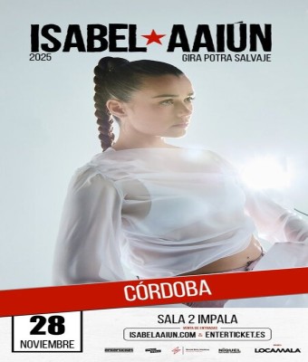 CONCIERTO ISABEL AAIÚN - CÓRDOBA - SALA 2 IMPALA - VIERNES 28 DE NOVIEMBRE