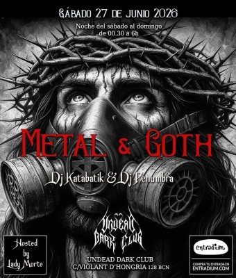 SÁBADO DE METAL & GOTH en Barcelona