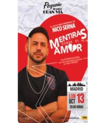 Mentiras Sobre el Amor - Nico Serna en Madrid