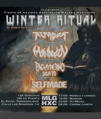 WINTER RITUAL Fiesta Navidad Asociación MLG HXC en Málaga