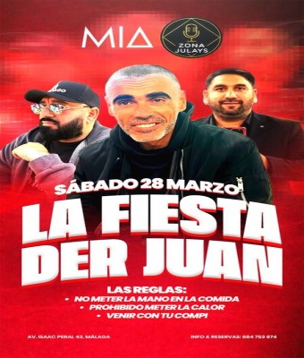 LA FIESTA DER JUAN en Málaga