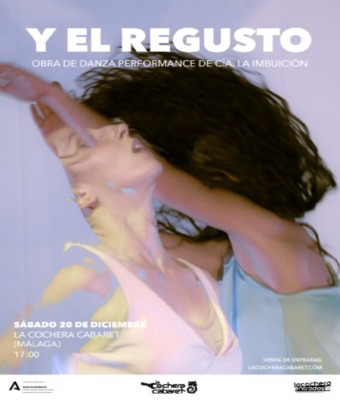 Y EL REGUSTO en Málaga