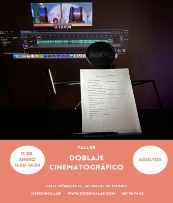Doblaje adultos enero - por la mañana en Madrid