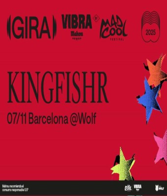  Kingfishr | Gira Vibra Mahou By Mad Cool en Barcelona