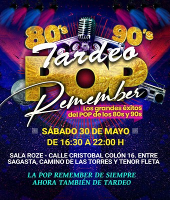 Tardeo POP Remembre 30 de mayo en Zaragoza