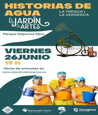 HISTORIAS DE AGUA. LA TRESCA I LA VERDESCA. El Jardín de las Artes. Parque Deportivo Ebro. Zaragoza