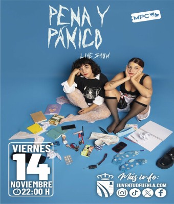 "PENA Y PÁNICO" DE LA PRADOS Y RAQUEL HERVÁS en Madrid