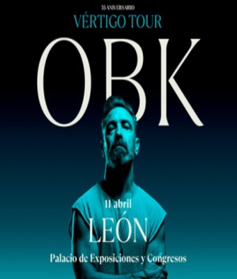 OBK "Vértigo Tour" en León