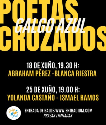 Poetas Cruzados: Abraham Pérez + Blanca Riestra  en Coruña, A