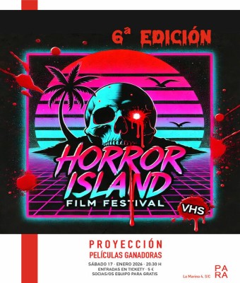 HORROR ISLAND FILM FESTIVAL 6ª EDICIÓN en Santa Cruz de Tenerife