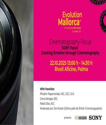 Panel: Sony  “Creating emotion through cinematography” en Palma