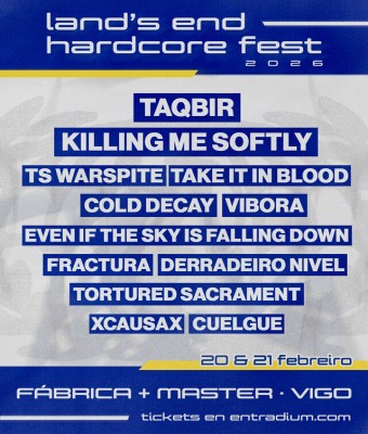 LAND’S END HARDCORE FEST 2026 (20-21 FEB 2026) en Pontevedra