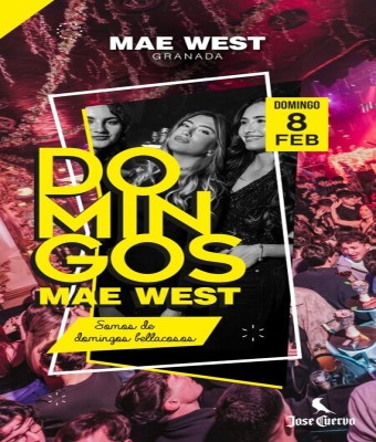 Discoteca Mae West Granada - Domingos 8 Febrero